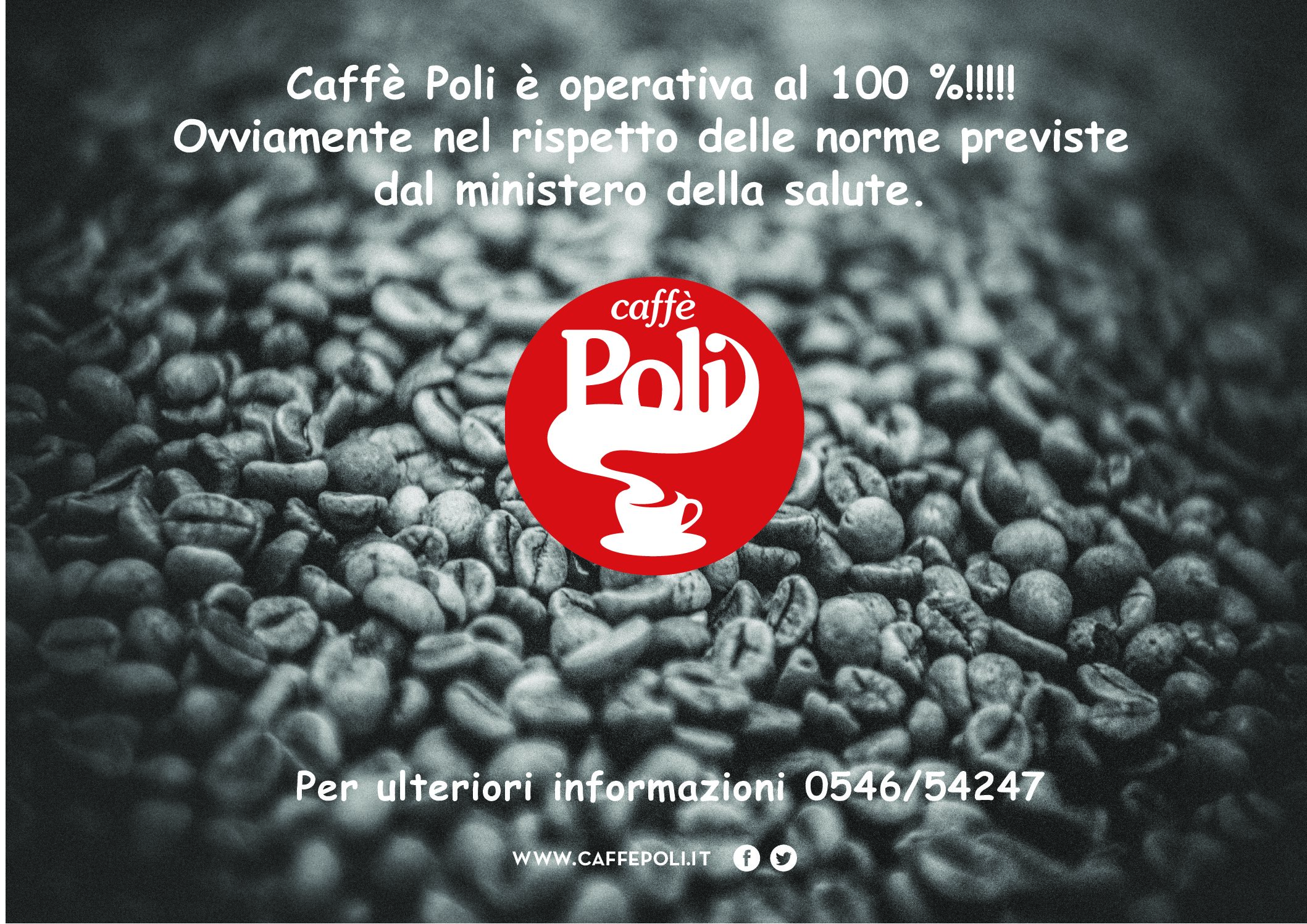 Caffè poli è operativa al 100%